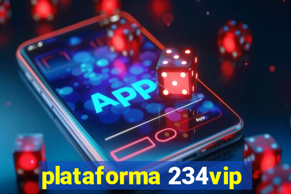 plataforma 234vip